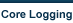 Core Logging